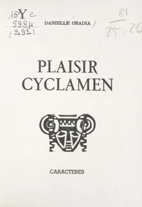 Plaisir cyclamen
