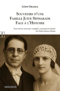 Souvenirs d'une famille juive sépharade face à l'histoire