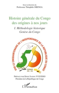 Histoire générale du Congo des origines à nos jours