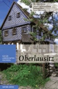 Oberlausitz - Kulturlandschaften Sachsens Band 4.