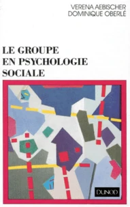 Le Groupe en psychologie sociale
