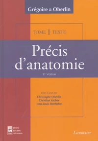 Précis d'anatomie en 2 volumes : Texte ; Atlas