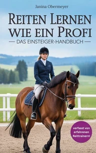 Reiten lernen wie ein Profi