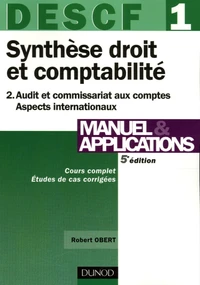 DESCF 1 Manuel et applications Synthèse droit et comptabilité