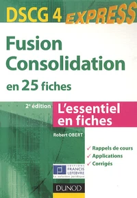 DSCG 4 : Fusion consolidation en 25 fiches