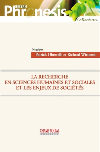 La recherche en sciences humaines et sociales et les enjeux de sociétés