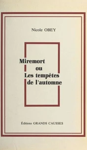 Miremort ou Les tempêtes de l'automne