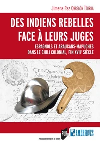 Les Indiens rebelles face à leurs juges