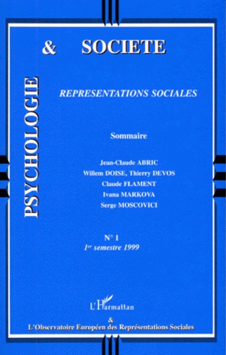  Obs Representations Sociales et Jean-Claude Abric - Psychologie Et Societe N° 1 1er Semestre 1999 : Representations Sociales.
