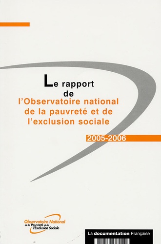  Observatoire de la pauvreté - Le rapport de l'observatoire national de pauvreté et de l'exclusion sociale.