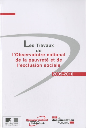  Observatoire de la pauvreté - Les Travaux de l'Observatoire national de la pauvreté et de l'exclusion sociale.