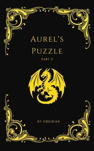 Aurel's Puzzle, part 3