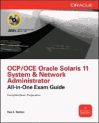OCA Oracle Solaris 11 System Administrator Exam Guide.