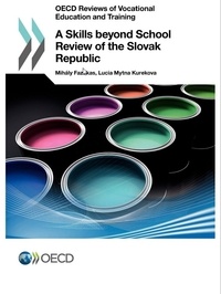  OCDE - A Skills beyond School Review of the Slovak Republic.