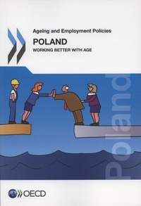  OCDE - Ageing and employment policies ageing and employment policies / Poland 2015.