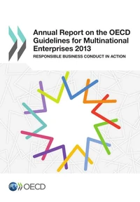Annual report on the OECD guidelines for multinational entreprises 2013