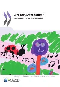 Art for art's sake ? the impact of arts education