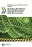  OCDE - Boosting Resilience through Innovative Risk Governance / Preliminary version - Preliminary version.