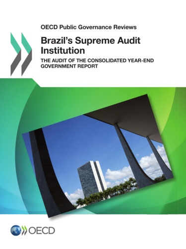  OCDE - Brazil's supreme audit institution - oecd public governance reviews (anglais) - the audit of the con.