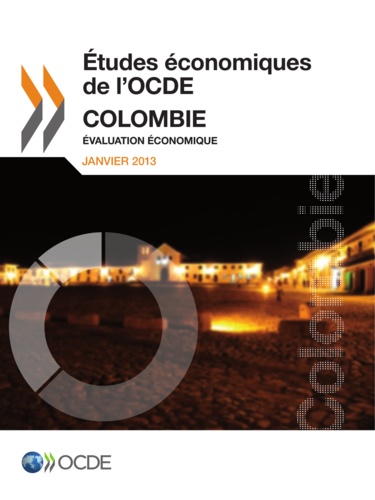  OCDE - Colombie 2013  - etudes economiques de l'ocde.