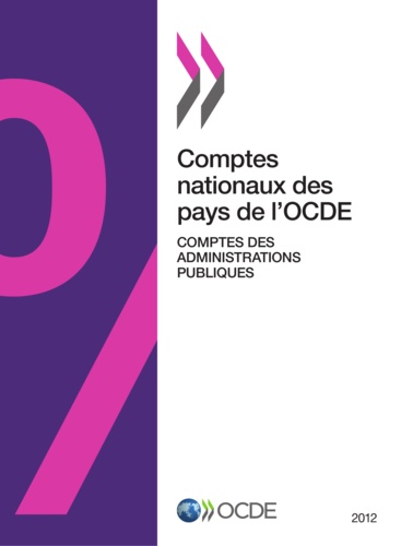  OCDE - Comptes des administrations publiques 2012 -comptes nationaux des pays de l'ocde.