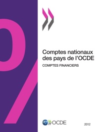  OCDE - Comptes nationaux des pays de l'OCDE, Comptes financiers 2012.