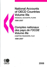  OCDE - Comptes nationaux des pays de l'OCDE - Volume 3a, volume 3b.