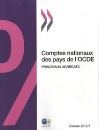  OCDE - Comptes nationaux des pays de l'OCDE - Volume 1, Principaux agrégats : 2012.