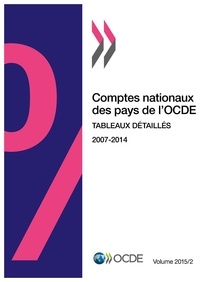  OCDE - Comptes nationaux des pays de l'OCDE - Volume 2015 Numéro 2.
