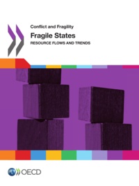  OCDE - Conflict and fragility - fragile states resource flows and trends.