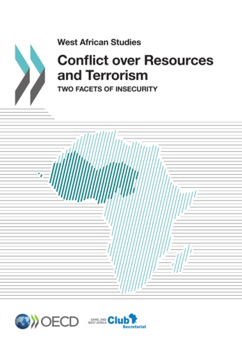 OCDE - Conflict over resources and terrorism - two facets of insecurity - west african studies.