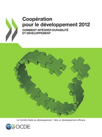 Cooperation pour le developpement 2012 comment integrer durabilite&developpement
