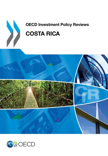  OCDE - Costa rica 2013 - ocde investment policy reviews.