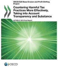  OCDE - Countering harmful tax pratices more effectively - Taking into account.