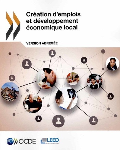  OCDE - Création d'emplois et développement économique local - Version abrégée.