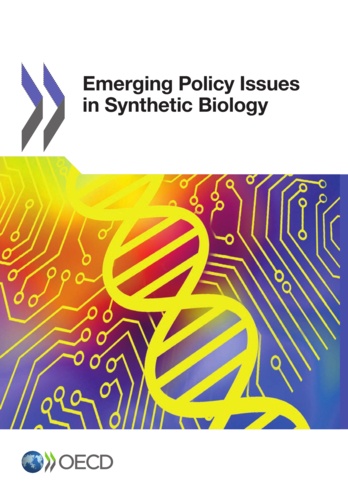  OCDE - Emerging Policy Issues in Synthetic Biology.