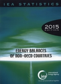  OCDE - Energy balances of non-OECD countries 2015.