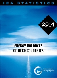  OCDE - Energy Balances of OECD Countries 2014.