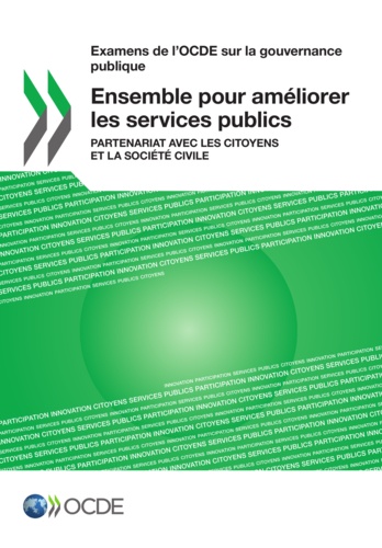  OCDE - Ensemble pour améliorer les services publics - Partenariat avec les citoyens et la société civile.