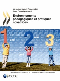  OCDE - Environnements pédagogiques et pratiques novatrices.