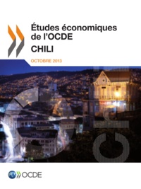  OCDE - Etudes économiques de l'OCDE  : Chili 2013.