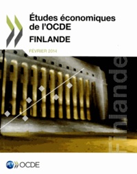  OCDE - Etudes économiques de l'OCDE : Finlande 2014.