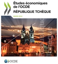  OCDE - Etudes économiques de l'OCDE : République Tchèque 2014.