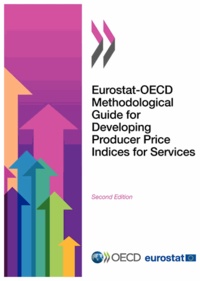  OCDE - Eurostat-OECD Methodological Guide for Developing Producer Price Indices for Services.