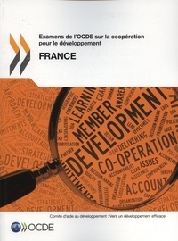  OCDE - Examens OCDE sur la coopération pour le développement : France 2013.