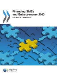  OCDE - Financing smes and entrepreneurs 2013 - and oecd scoreboard.