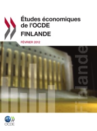 OCDE - Finlande fevrier 2012 - etudes economiques de l'ocde.