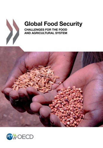  OCDE - Global food security - challenges for the food and agricultural system.