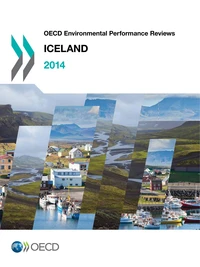 Iceland 2014-OECD environmental performance reviews