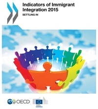  OCDE - Indicators of immigrand integration 2015.